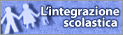 L'integrazione scolastica
